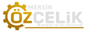 Mersin Özçelik - Adana Demir Çelik ve Metal Şubesi